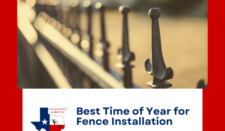 Best Time of Year for Fence Installation