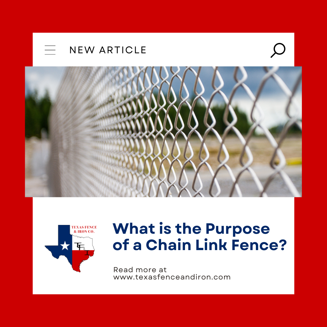 What is the Purpose of a Chain Link Fence?