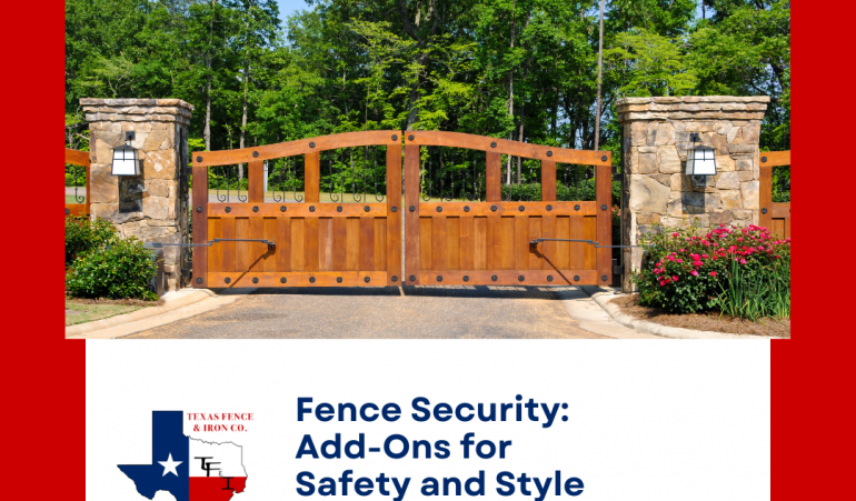 Fence Security: Add-Ons for Safety and Style